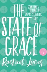 The State of Grace - Rachael Lucas - 9781509839568