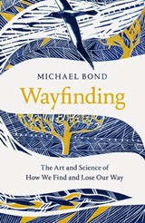 Wayfinding - Michael Bond - 9781509841080