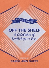 Off The Shelf - Professor Carol Ann Duffy DBE - 9781509841967