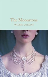 The Moonstone - Wilkie Collins - 9781509850907