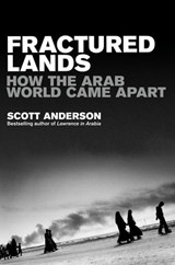 Fractured Lands - Scott Anderson - 9781509852727