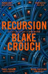 Recursion - Blake Crouch - 9781509866694