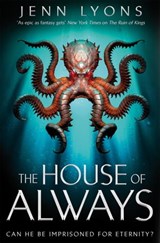 The House of Always - Jenn Lyons - 9781509879724