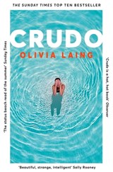 Crudo - Olivia Laing - 9781509892853