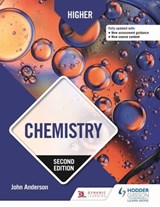 Higher Chemistry, Second Edition - John Anderson - 9781510460737