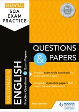 Essential SQA Exam Practice: National 5 English Questions and Papers - Brian Johnston - 9781510474147