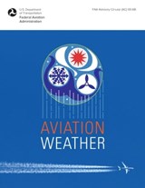Aviation Weather - Federal Aviation Administration - 9781510725515