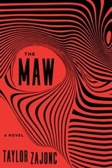 The Maw - Taylor Zajonc - 9781510732438