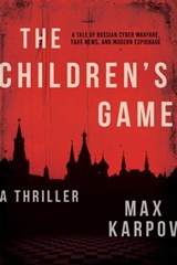 The Children's Game - Max Karpov - 9781510734821