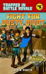 Fight for Dusty Divot - Devin Hunter - 9781510743496