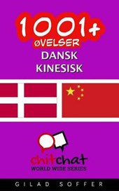 1001+ Ovelser Dansk - Kinesisk