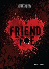 Friend or Foe - Patrick Jones - 9781512405170
