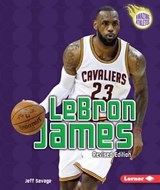 LeBron James - Jeff Savage - 9781512407655