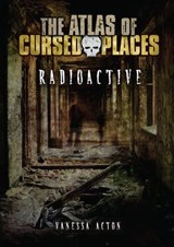 Radioactive - Vanessa Acton - 9781512419528