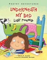 Underneath My Bed - Brian P. Cleary - 9781512420623
