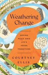 Weathering Change - Courtney Ellis - 9781514012833