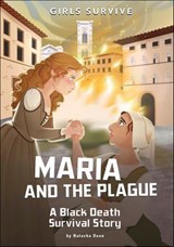 Maria and the Plague - Natasha Deen - 9781515893585