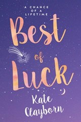 Best of Luck - Kate Clayborn - 9781516105144