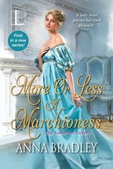 More or Less a Marchioness - Anna Bradley - 9781516105328
