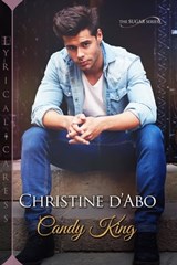Candy King - Christine d'Abo - 9781516106684