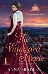 The Wayward Bride - Anna Bradley - 9781516109463