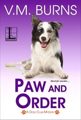 Paw and Order - V.M. Burns - 9781516109937