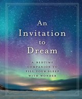 An Invitation to Dream - Workman Publishing - 9781523505159