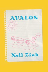Avalon - nell zink - 9781524712310