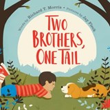 Two Brothers, One Tail - Richard T. Morris - 9781524740863