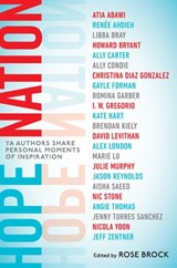 Hope Nation - Angie Thomas ; Jason Reynolds ; Nicola Yoon ; Marie Lu - 9781524741846