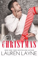 An Ex for Christmas - Lauren Layne - 9781524796532