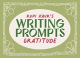 Rupi Kaur's Writing Prompts Gratitude -  - 9781524884659