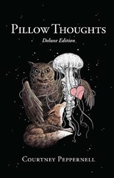 Pillow Thoughts - Courtney Peppernell - 9781524885533