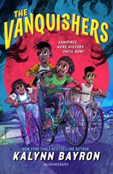 The Vanquishers - BAYRON,  Kalynn - 9781526655974