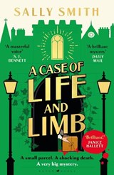 A Case of Life and Limb - Sally Smith - 9781526668752