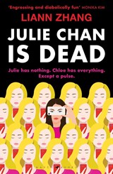 Julie Chan is Dead - Liann Zhang - 9781526681942
