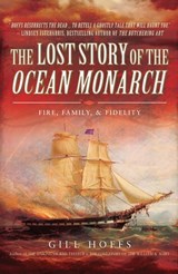 The Lost Story of the Ocean Monarch - Gill Hoffs - 9781526734402