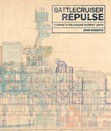 Battlecruiser Repulse - John Roberts - 9781526757296