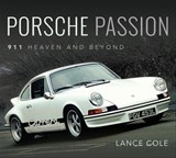 Porsche Passion - Lance Cole - 9781526785701