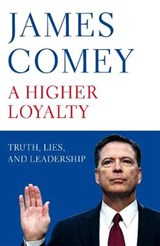 Higher loyalty - james comey - 9781529000825