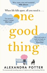 One Good Thing - Alexandra Potter - 9781529022896