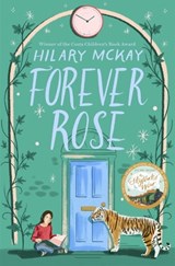 Forever Rose - Hilary McKay - 9781529033281
