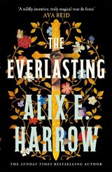 The Everlasting - Alix E. Harrow - 9781529061185