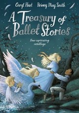 A Treasury of Ballet Stories - Caryl Hart - 9781529074345