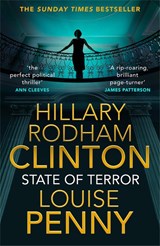 State of Terror - CLINTON,  Hillary Rodham ; Penny, Louise - 9781529079739