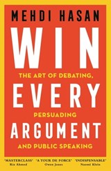 Win Every Argument - Mehdi Hasan - 9781529093605