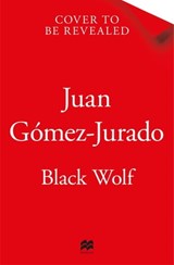 Black Wolf - Juan Gómez-Jurado - 9781529093810