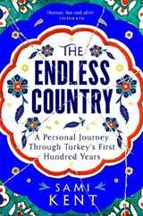 The Endless Country - Sami Kent - 9781529099270