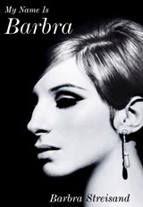 My Name is Barbra - STREISAND,  Barbra - 9781529136890
