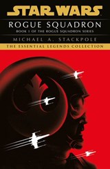 Star Wars X-Wings Series - Rogue Squadron - Michael A Stackpole - 9781529158755